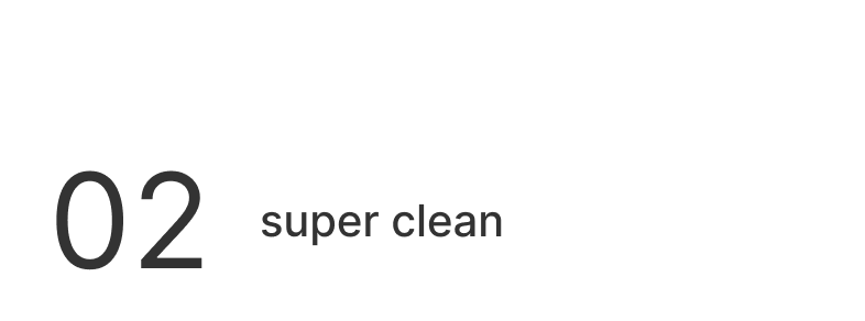 02 SUPER CLEAN